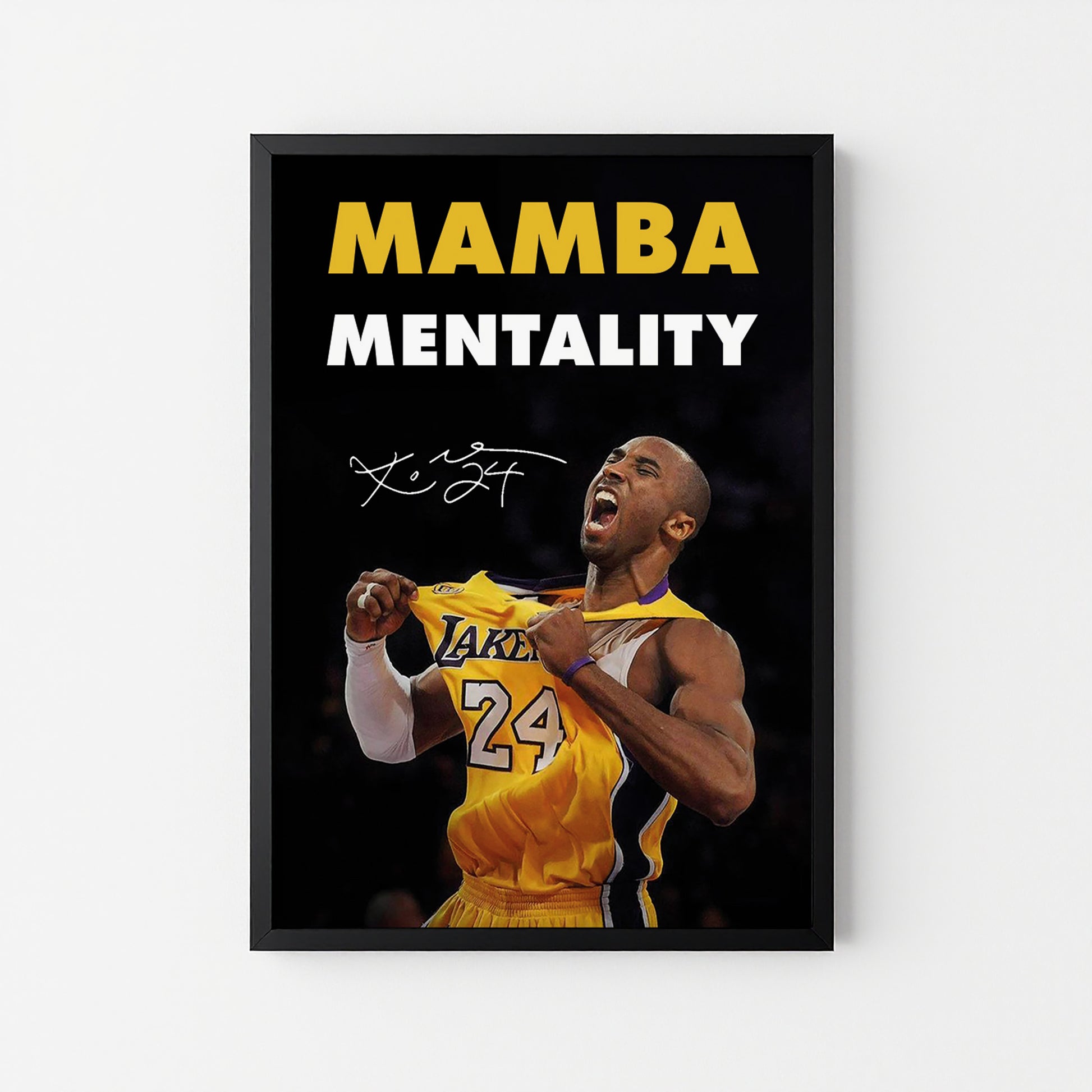 Kobe Bryant - MAMBA MENTALITY